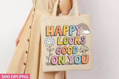 Happy Looks Good on You PNG, Retro Positive Sublimation PNG Product Image 3
