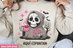 Aquí Espantan PNG, Cute Grim Sublimation PNG Product Image 1