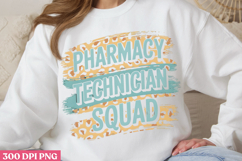 Pharmacy technician squad PNG, Pharmacy Technician Sublimati Product Image 3