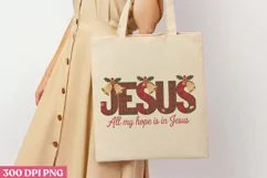 JESUS All my hope PNG, Christian Jesus Sublimation Product Image 3