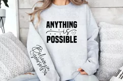 Anything is possible Sleeve SVG PNG, believe in yourself SVG Product Image 3