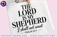 The Lord Is My Shepherd I Shall Not Want Psalm 23:1 Product Image 1