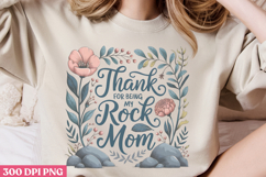 Thank for being my PNG, Mothers Day Quotes Sublimation Product Image 3