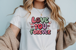 Love You Forever Graphic Whimsical Design For Valentines Day Product Image 3