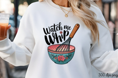 Watch me Whip PNG, Vintage Kitchen Sublimation PNG Product Image 3