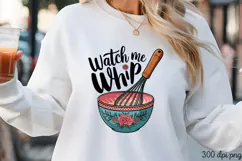 Watch me Whip PNG, Vintage Kitchen Sublimation PNG Product Image 3