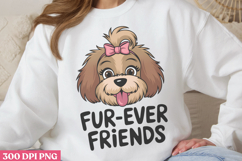 Fur-ever friends PNG, Sarcastic Cartoon Dogs Sublimati Product Image 3