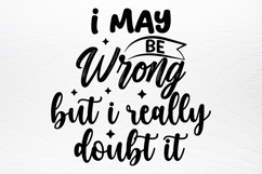 Funny Quotes Designs SVG Product Image 3