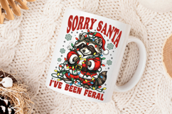 Sorry Santa I&#039;ve Been Feral Png, Christmas Raccoon png. Product Image 4