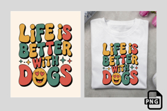 Life is better with dogs retro groovy 70s dog-loving theme Product Image 3