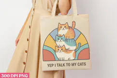 Yep, I Talk To My Cats PNG, Funny Cat Sublimati Product Image 1
