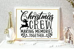 Christmas Crew Making Memories Together Svg, Family Svg. Product Image 4