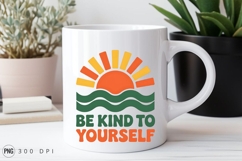 Be Kind To Yourself Graphic PNG Product Image 2