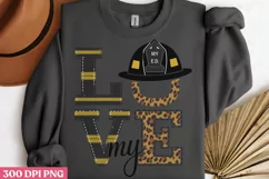 My love PNG, Firefighter Sublimation PNG Product Image 3