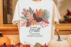 Fall Is Proof That Change Is Beautiful Product Image 4
