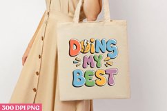 Doing My Best PNG, Retro Valentine Sublimation PNG Product Image 3