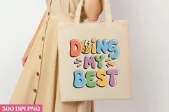 Doing My Best PNG, Retro Valentine Sublimation PNG Product Image 3