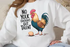 No yolk, chickens got talent PNG, Funny Chicken Jokes Sublim Product Image 3