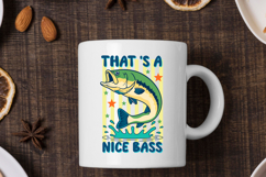 That's A Nice Bass SVG PNG, Funny Fishing T Shirt Product Image 3
