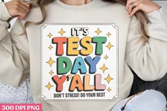 Its Test day y&#039;all PNG, Teachers Testing Day PNG Product Image 3