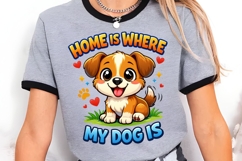 Home Is Where My Dog Is Cute Puppy PNG Design, Dog Lover Product Image 3
