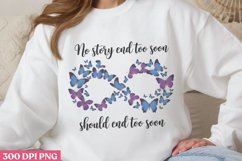 No Story End Too Soon PNG, Suicide Awareness Sublimation Product Image 3
