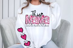 This Mama Wears Her Heart On Her Sleeve , Valentine PNG Product Image 2
