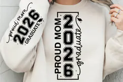 Proud Mom 2026 Graduate SVG PNG Custom shirt, Graduate SVG Product Image 1