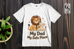 My Dad My Safe Place Lion Family Sublimation PNG Product Image 3