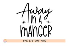 Away in a manger SVG Product Image 1