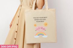 You Do Your Best When You Feel PNG, Mental Health Sublimat Product Image 3