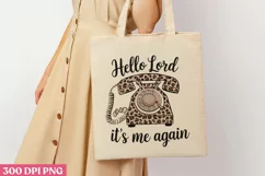 Hello Lord, it s me again PNG, Christian Jesus Sublimation P Product Image 3