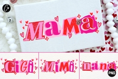 Cut Out Mama Mimi Nana Gigi Valentine PNG - 4 Designs Product Image 1
