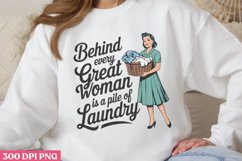 Behind Every Great woman PNG, Retro Sarcastic Women Subli Product Image 1