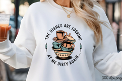 THE DISHES ARE LOOKING PNG, Vintage Kitchen Sublimation PNG Product Image 3