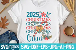 2025 Christmas Crew SVG Design,Christmas Svg Design Product Image 2
