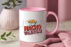 Nacho Valentine PNG, Valentine&#039;s Day Sublimation PNG Design Product Image 3