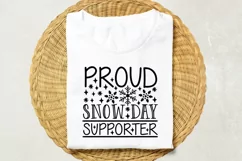 Proud Snow Day Supporter Svg, Funny Winter Svg, Teacher Svg. Product Image 3