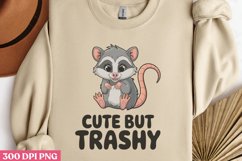 Cute but trashy PNG, Funny Sarcastic Animal Quot Product Image 3