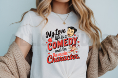 My Love Life Is A Comedy Funny Saying Vector Illustration Product Image 3