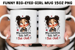 Funny Big-Eyed Girl 15oz Mug Wrap Sublimation Bundle PNG. Product Image 7