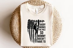 Daddy Works The Pole|Power Linemen with American Flag Product Image 3