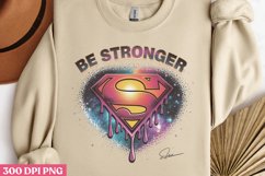 Be Stronger PNG, Motivational Sublimation PNG Product Image 2