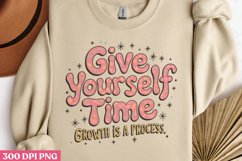 Give Yourself Time. PNG, Retro Motivation Sublimation PNG Product Image 3
