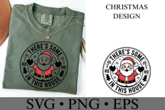 There&#039;s some Ho Ho in this house Svg | Shirt Svg Product Image 3