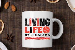 Living Life By The Seams Baseball SVG T-Shirt Design Product Image 3