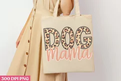 DOG MAMA PNG, Dog Mom Sublimation PNG Product Image 1