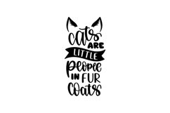 Cats Are Little People In Fur Coats SVG Cut File Product Image 1