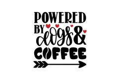 Powered By Dogs And Coffee SVG Cut File Product Image 1