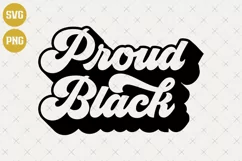 Proud black SVG | Black lives matter SVG | Black pride Product Image 1
